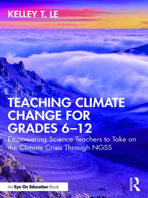 cover image of Teaching Climate Change for Grades 6–12